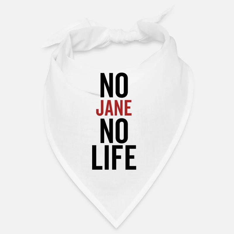 Pas de Jane Pas de vie Bandana