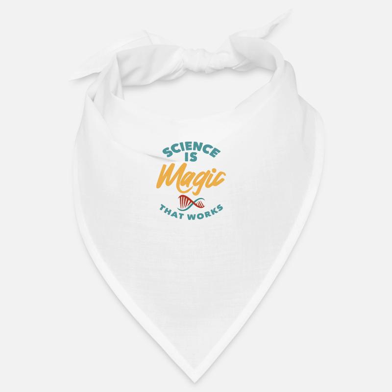 Science - Science is magic that works - Bandana - Weiß