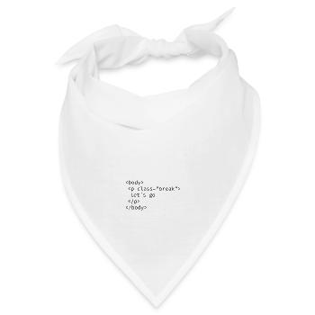 Pause machen - Bandana - Weiß - Vorne