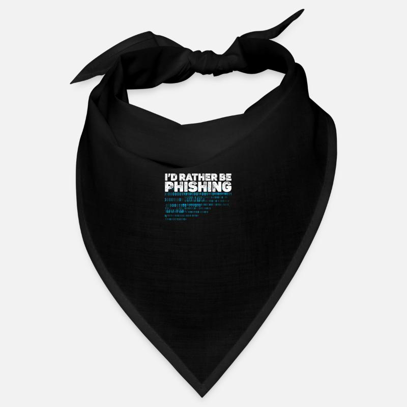 i d rather be phishing, cyber security team Bandana