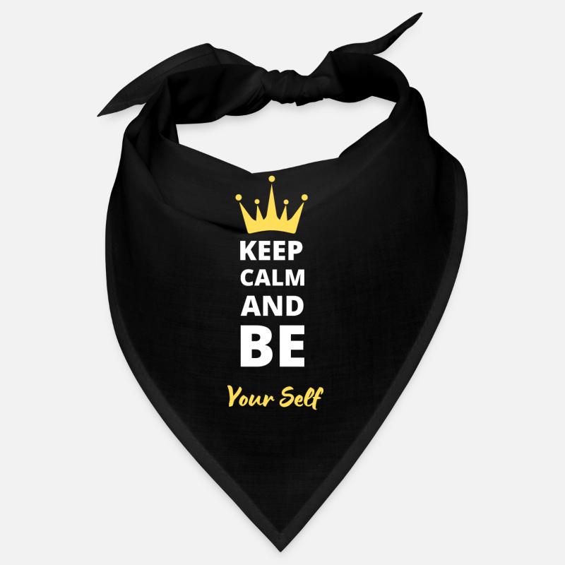 Keep calme and your Self Bandana