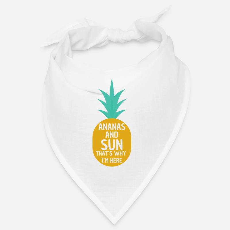 Ananas Und Sonne Deshalb Bin Ich Hier - Ananas Bandana