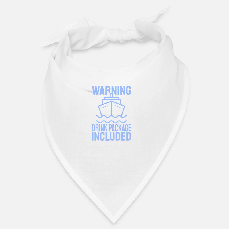 Ship Warning I Bought The Drink Package Cruise Bandana