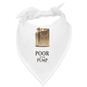 Poor At The Pump Sprit Humor Design - Bandana - Weiß - Vorne