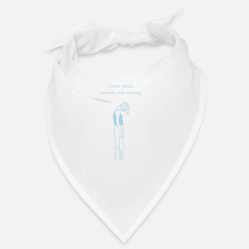 Non-motivational quotes - inside: dead Bandana