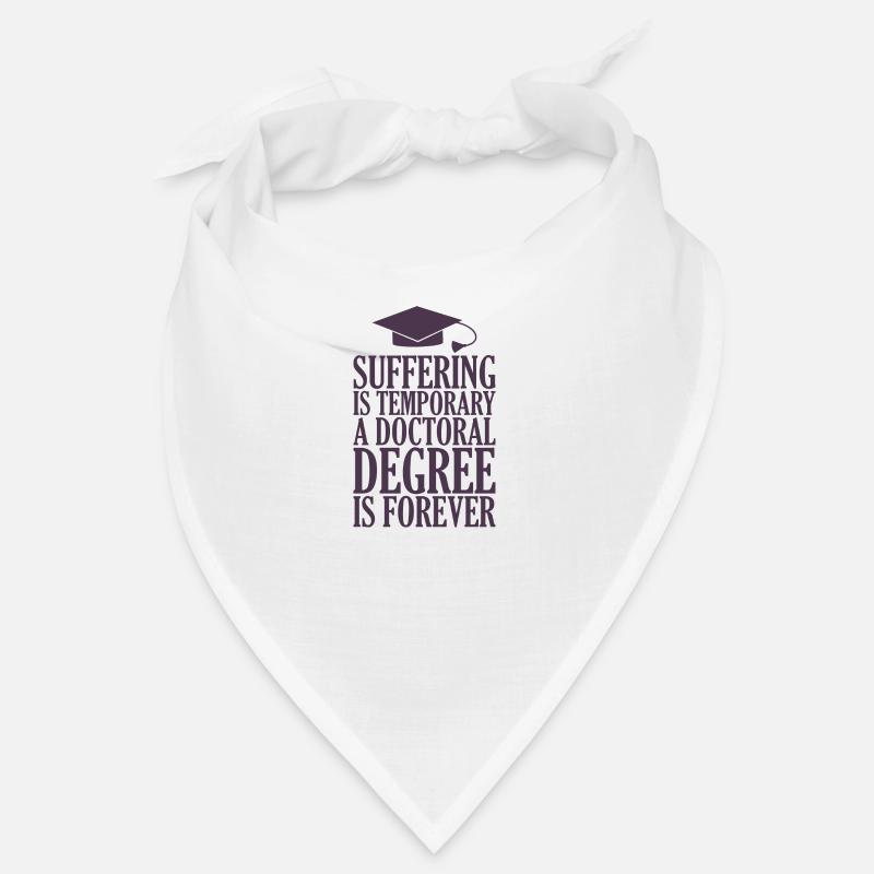 Doktortitel Spruch Uni Spruch Geschenk Phd Bandana