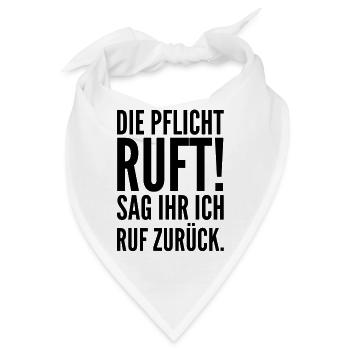 Die Pflicht ruft - Bandana - Weiß - Vorne