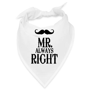mister always right - Bandana - Weiß - Vorne