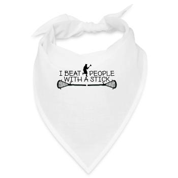 Lacrosse Geschenk "I Beat People With A Stick" - Bandana - Weiß - Vorne