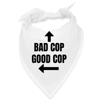 Bad Cop Good Cop Polizei Spaß Police Geschenk - Bandana - Weiß - Vorne