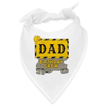 Papa Vater Geburtstag Team Bau Baustelle - Bandana - Weiß - Vorne