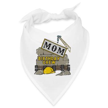 Mama Mutter Geburtstag Team Bau Baustelle - Bandana - Weiß - Vorne