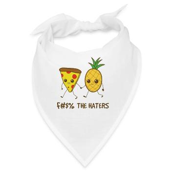 Pizza und Ananas. Fuck The Haters - Bandana - Weiß - Vorne