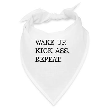 Wake Up Kick Ass Repeat Shirt Motivation Geschenk - Bandana - Weiß - Vorne