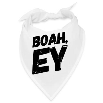 Boah, Ey Spruch - Bandana - Weiß - Vorne