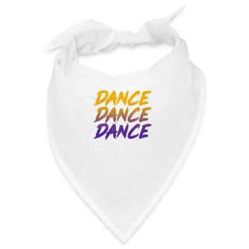 Dance Dance Dance Shirt - Bandana - Weiß - Vorne