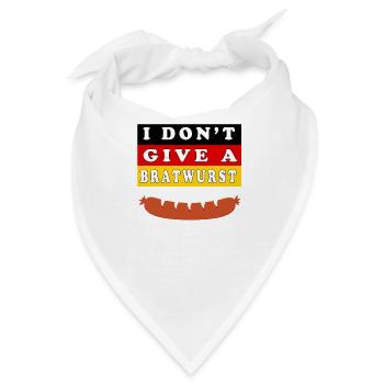 Ich gebe nicht eine Bratwurst - Bandana - Weiß - Vorne