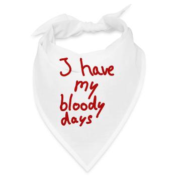 Tage Blutungen Frau Menstruation lustig Geschenk - Bandana - Weiß - Vorne