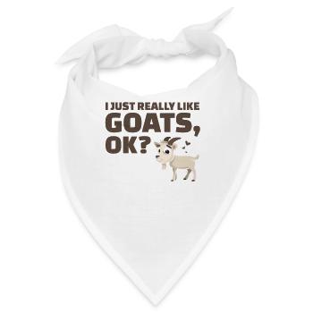 Ich mag wirklich Ziegen wirklich, OK? - Bandana - Weiß - Vorne