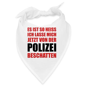 Sommer Hitze Spruch Hitzewelle Polizei Beschatten - Bandana - Weiß - Vorne