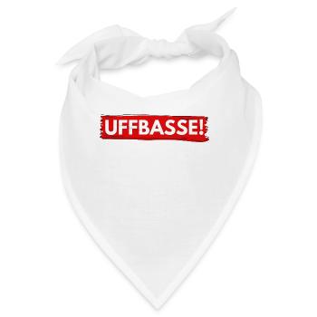 UFFBASSE ! DIALEKT ! AUFPASSEN ! PFÄLZISCH BADISCH - Bandana - Weiß - Vorne