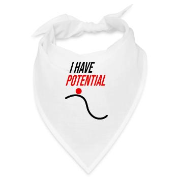 I HAVE POTENTIAL - Bandana - Weiß - Vorne
