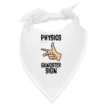 Physics gangster sign - Bandana - Weiß - Vorne