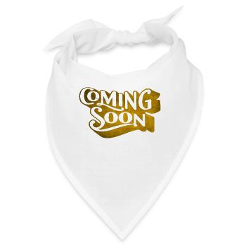 Coming Soon Schriftzug englisch - Bandana - Weiß - Vorne