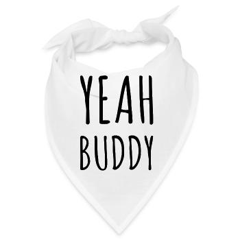 Yeah Buddy - Bandana - Weiß - Vorne