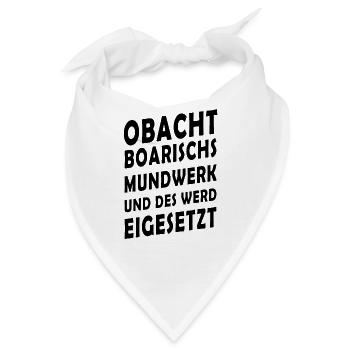 Boarisches Mundwerk - Bandana - Weiß - Vorne