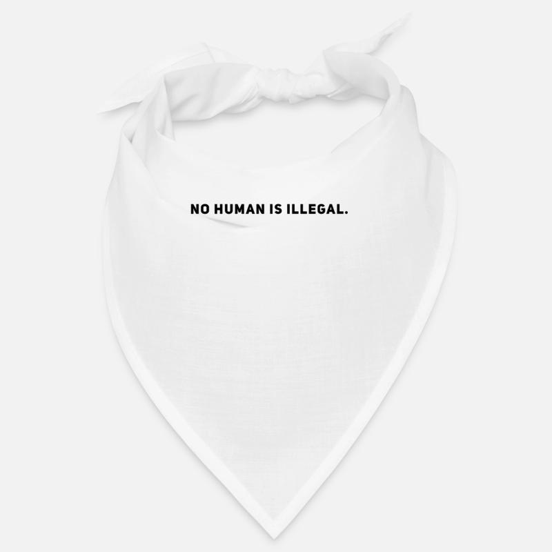 No Human is Illegal - Anti Rassismus - Diversity Bandana