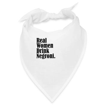 Real Women drink Negroni black Classic Cocktail - Bandana - Weiß - Vorne