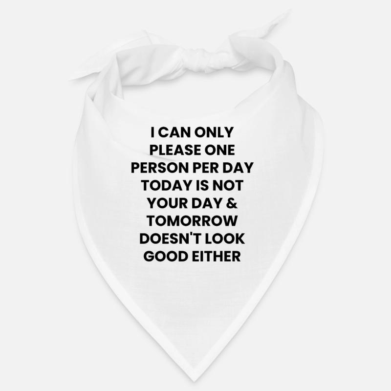 Funny sayings Arrogant sarcasm gift idea Bandana