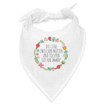 Mutter Tochter Liebe - Bandana - Weiß - Vorne
