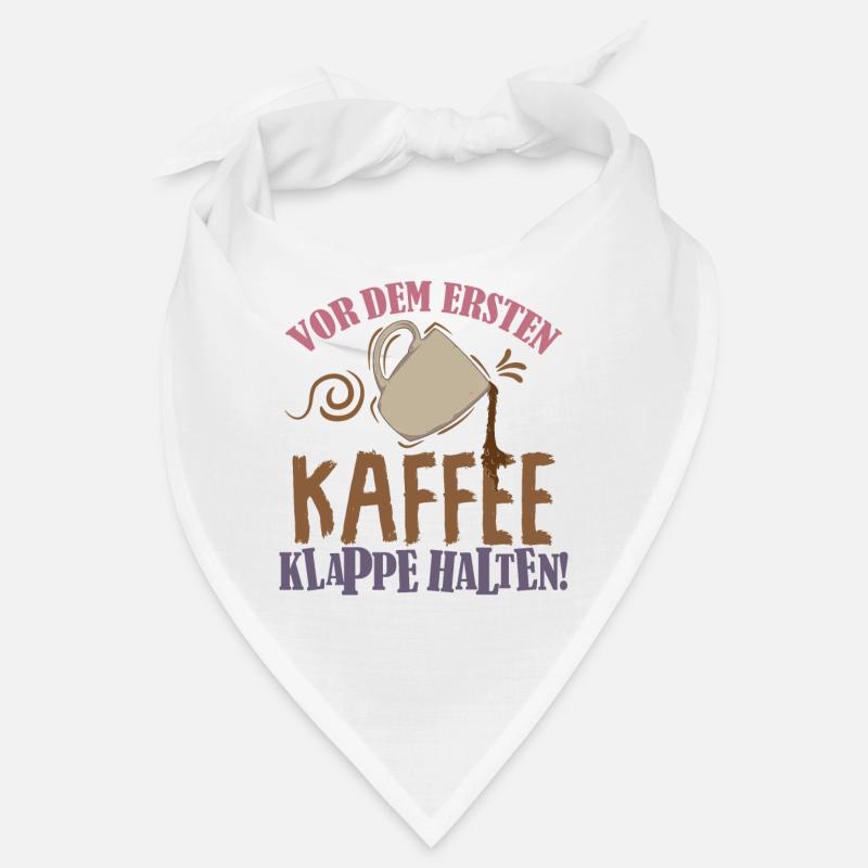 Kaffee Spruch Vor dem ersten Kaffee, Klappe halten Bandana