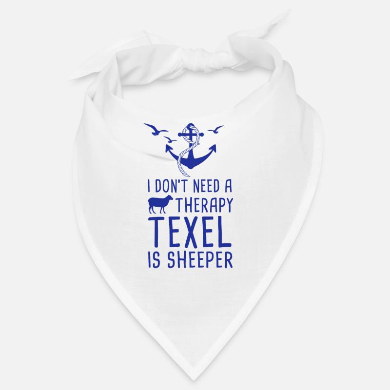Don't Need A Therapy Texel is Sheeper Urlaub Bandana