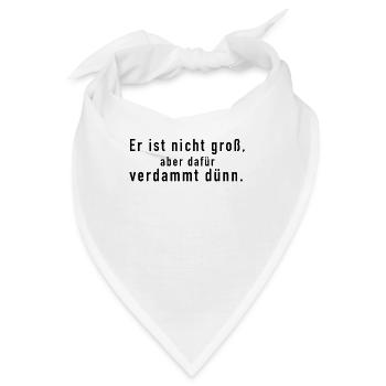 Lustiger Spruch - kleiner Schwanz - Bandana - Weiß - Vorne