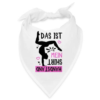 Das Ist Mein Handstand Shirt - Bandana - Weiß - Vorne