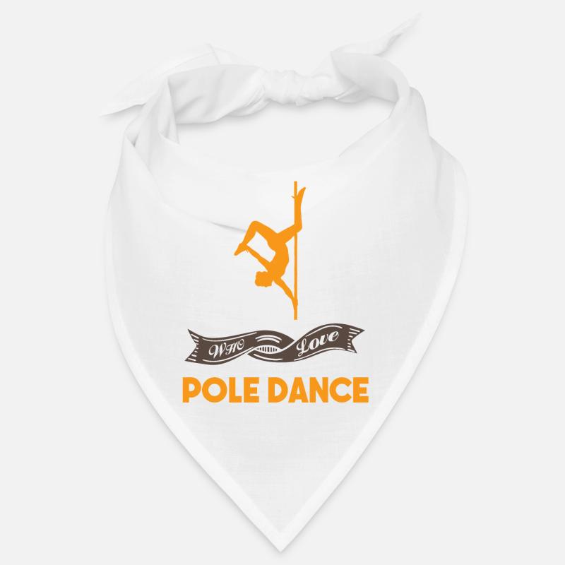 Pole dance pole dance pole dance danseur hobby - Bandana - blanc