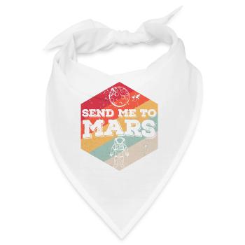 Schick mich zum Mars - Bandana - Weiß - Vorne