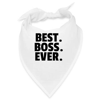 Best. Boss. Ever. - Bandana - Weiß - Vorne
