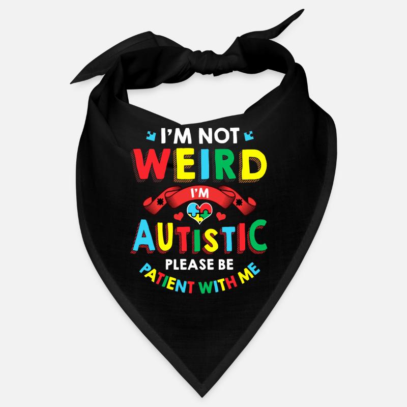 Ich bin nicht komisch Ich bin Autist Sei geduldig mit mir 2020 Bandana