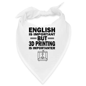 3D Drucker Drucken Spruch Hobby Geschenk Idee - Bandana - Weiß - Vorne
