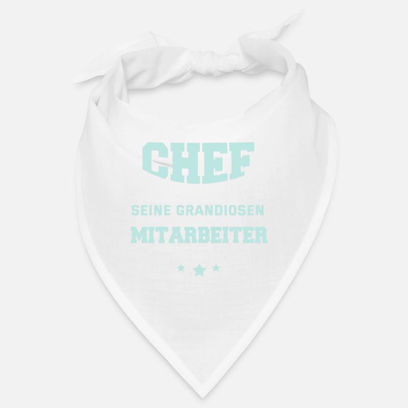 Lustig Chef Boss Mitarbeiter Beruf Spruch Geschenk - Bandana - Weiß
