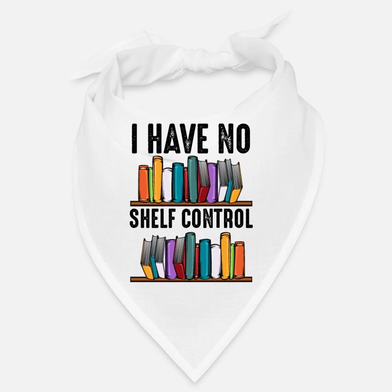 No shelf control saying books reader gift Bandana
