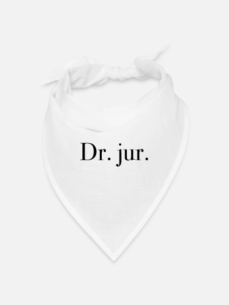 Law lawyer Lawyer Lawyer Gift Dr. jur - Bandana - white