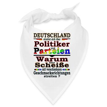 Deutschland deine Politik - Version 1 - Bandana - Weiß - Vorne
