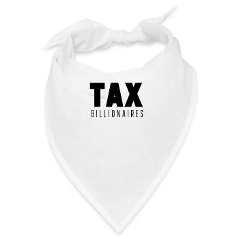 Steuer Reichensteuer Millionär Reich Spitzensteuer - Bandana - Weiß - Vorne