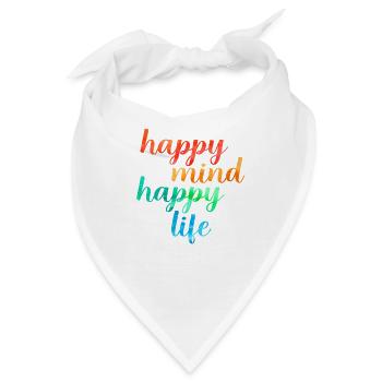 Happy Mind - Happy Life - Bandana - Weiß - Vorne