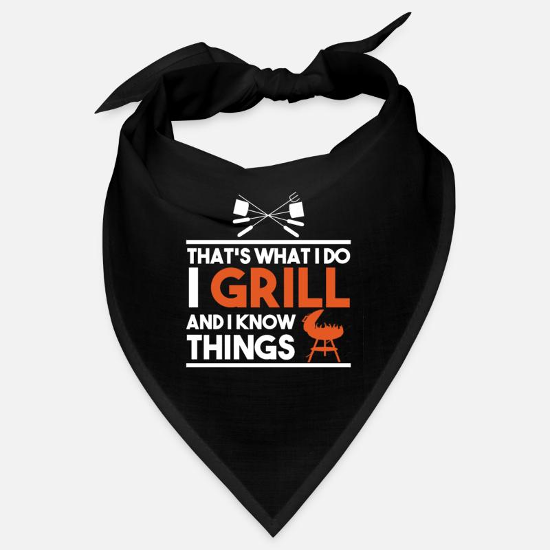 That's What I Do I Grill And I Know Things Bandana